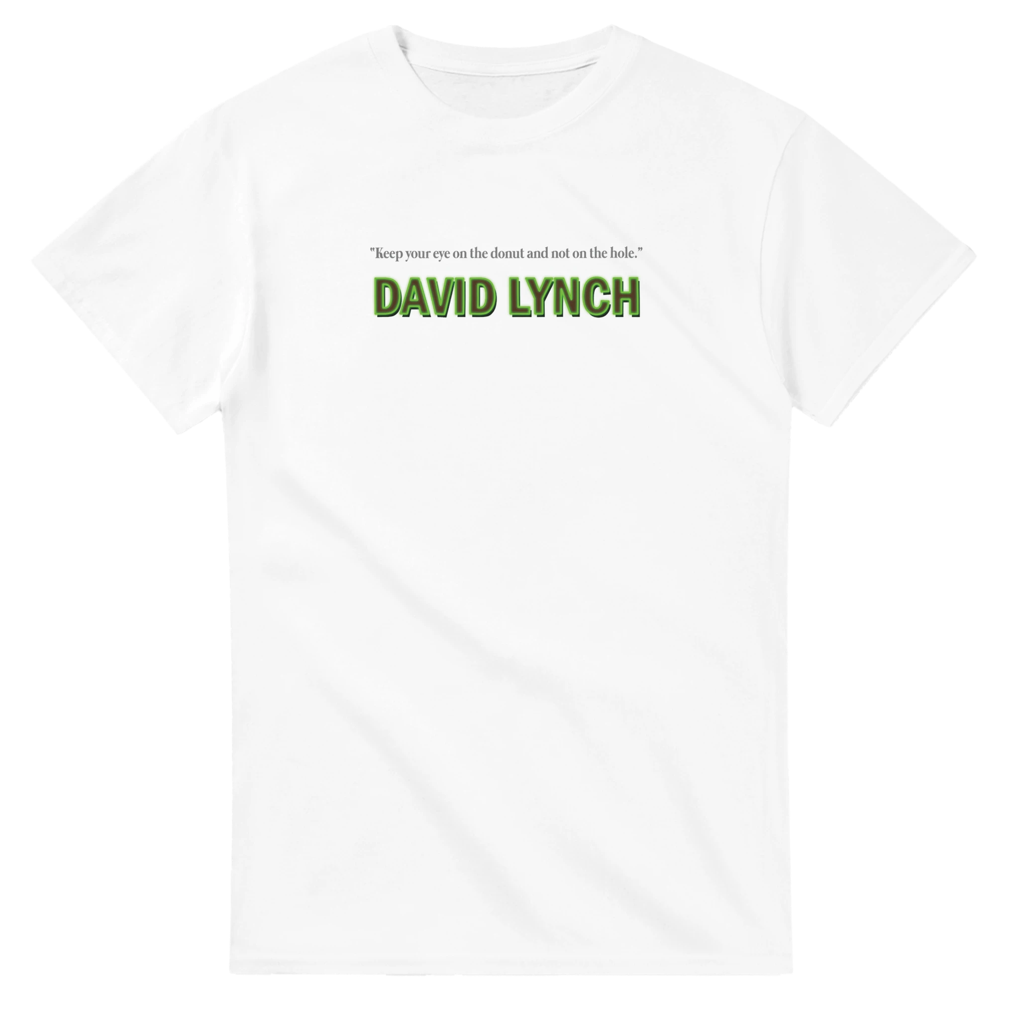 White David Lynch T-Shirt – Keep Your Eye on the Donut Quote Tee