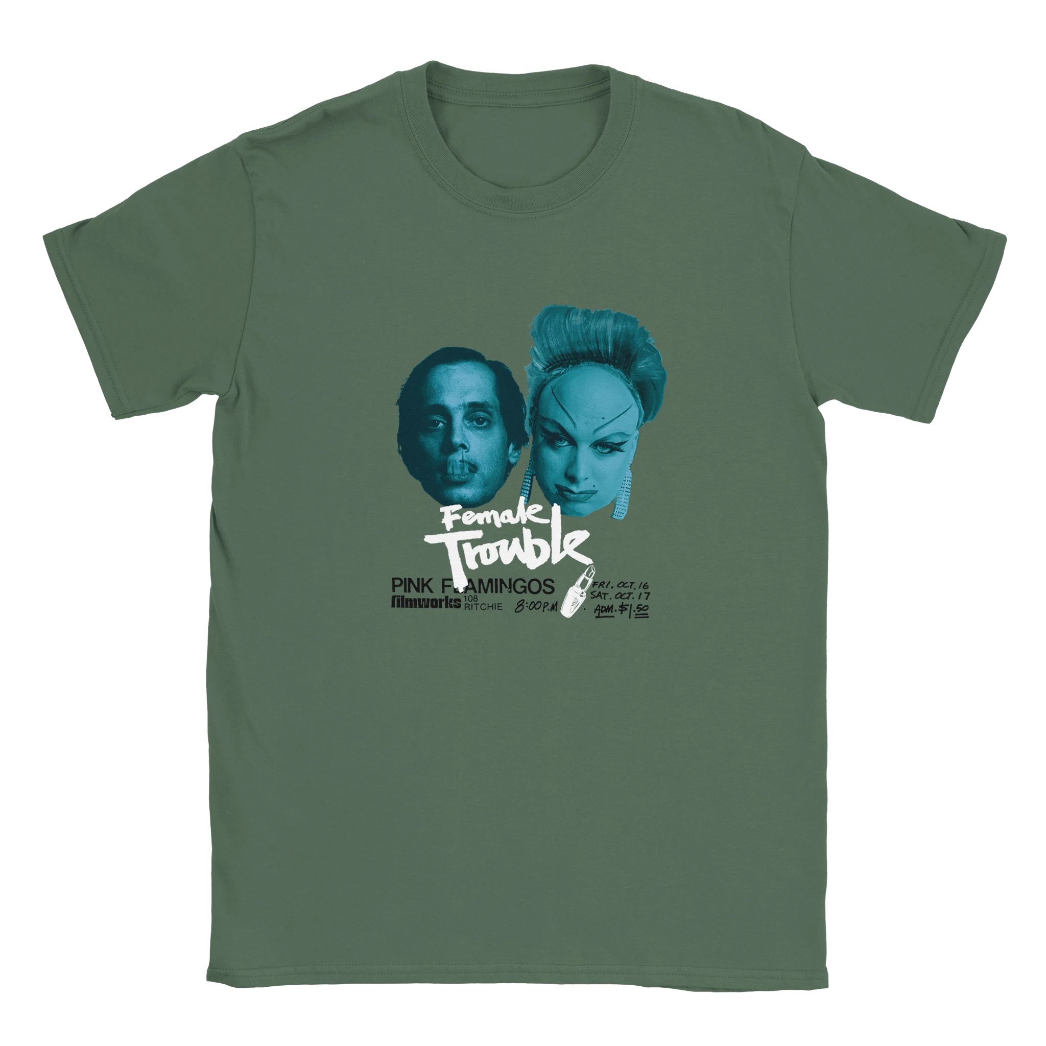 Military Green Female Trouble T-Shirt – American Indie Cinema Classic